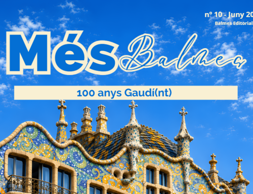 Ja disponible la 10a edició de la revista Més Balmes: “100 anys Gaudí(nt)”